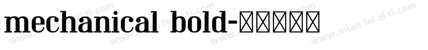 mechanical bold字体转换